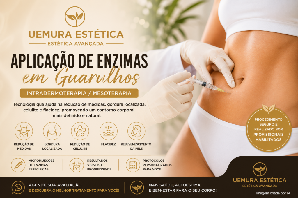Aplicação de enzimas em Guarulhos para gordura localizada e redução de medidas